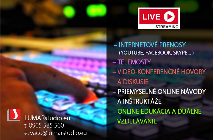 Živé prenosy / live streaming
